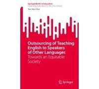 Outsourcing Of Teaching English To Speakers Of Other Languages