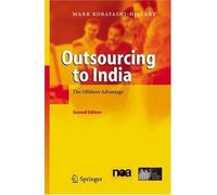 Outsourcing To India : The Offshore Advantage