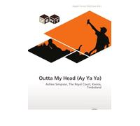 Outta My Head (Ay Ya Ya): Ashlee Simpson, The Royal Court, Kenna, Timbaland