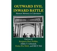 Outward Evil Inward Battle. Human Memory In Literature