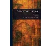 Outwitting The Hun