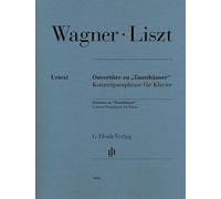 Henle Verlag – Ouverture de Tannhäuser, paraphrase de concert – Piano