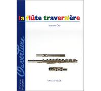 Ouverture : La Flûte traversière, 1er cycle, 1er volume