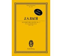 Ouverture (Suite) No. 2 Si mineur: B minor. BWV 1067. flute, strings and basso continuo. Partition d'étude.