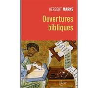 Ouvertures bibliques Herbert Marks (Auteur)