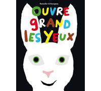 Ouvre Grand Les Yeux