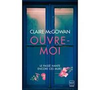 Ouvre-moi Claire McGowan (Auteur), Nathalie Guillaume (Traduction)