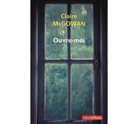 Ouvre-moi Édition en gros caractères - Claire McGowan - Libra Diffusio - broché - Roman