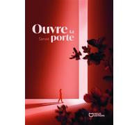 Ouvre ta porte - Sanae - Hello - broché - Récit
