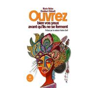 Ouvrez bien vos yeux avant qu'ils ne se ferment - Marie Helen Chabbert Bidault - Le Lys Bleu - broché - Témoignage
