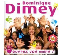 Dominique Dimey – Ouvrez Vos Mains – PMJ