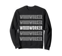 Ouvrier du Bois Sweatshirt