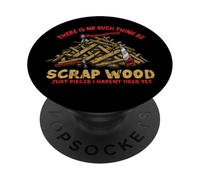 Ouvrier du Bois Travail du Bois Amusant Bois de rebut PopSockets PopGrip Adhésif