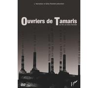 Ouvriers de Tamaris dvd - Gilles Remillet - L'harmattan - broché - Livre