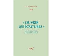 Ouvrir les écritures Roland Meynet (Auteur), Pietro Bovati (Auteur)