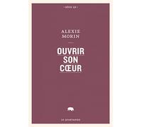 Ouvrir son coeur