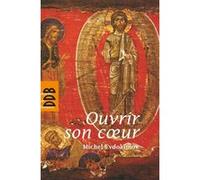 Ouvrir son coeur Michel Evdokimov (Auteur)