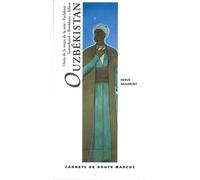Ouzbekistan - Carnet de Route