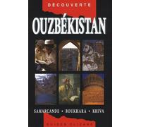 Ouzbékistan: Samarcande - Boukhara - Khiva