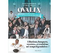 Yves Camdeborde – Ovalix – Une histoire gourmande du rugby – Broché