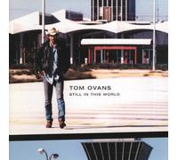 Ovans, Tom - Still in the World
