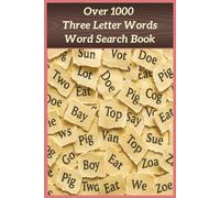 Over 1000 Three Letter Words Word Search Book: Over 1000 unique three-letter words across 50 puzzles-pure precision, zero repeats, and a grid-based challenge for serious solvers.