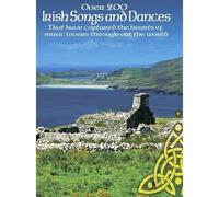 Over 200 Irish Songs And Dances: P/V/G Edition