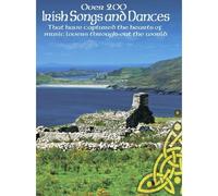 OVER 200 IRISH SONGS AND DANCES - THAT HAVE CAPTURED THE HEARTS OF MUSIC LOVERS THROUGHOUT THE WORLD