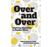 Over And Over: Exploring Repetition In Popular Music