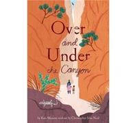 Over and Under the Wetland - Kate Messner - Chronicle Books - Livre en Anglais - Hardback Kate MessnerKate Messner (Auteur)