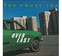 Over Easy by Cruel Sea NEUF