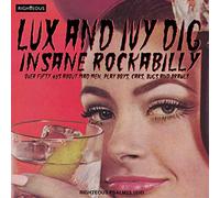 Lux And Ivy Dig : Over Fifty 45s About Mad Men, Play Boys, Cars, Bugs And Brawls - Cd Album