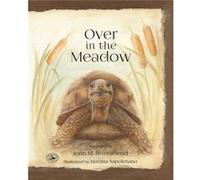 Over in the Meadow by Feierabend John M Marissa Napoletano, John M Feierabend (Auteur)