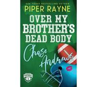 Over My Brother's Dead Body, Chase Andrews (Large Print)