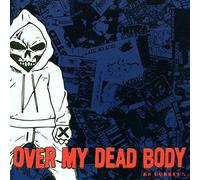 Over My Dead Body - No Runners