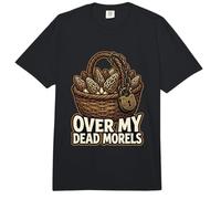 Over My Dead Morels Funny Champignons Comfort Colors Adult Heavyweight T-Shirt