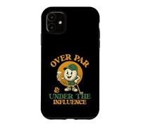 Over par & Under The Influence - Golfeur de Golf Joueur de Golf Coque pour iPhone 11