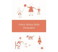 Over-rêve - Arlette Malitte-Hello - Du Pantheon Eds - broché - Poésie