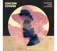 Over That Road I'm Bound: The Songs of Uncle Dave Macon by Joachim Cooder [CD]