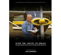 Over the Arctic to Israel: One mans transatlantic flight in single engine Cessna 172