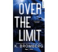 Over the limit - Version française: Série Full Throttle Tome 3