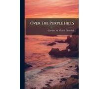 Over The Purple Hills