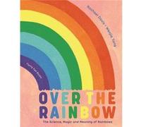 Over the Rainbow by Rachael Davis Rachael Davis (Auteur)