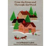 Over the River and Through the Wood