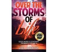 Over The Storms Of Life