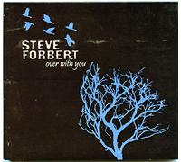 Steve Forbert – Over with You – CD – Import – The Orchard