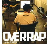 Overap Mixed by DJ Kazz-K [Import]