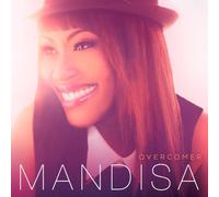 Overcomer by Mandisa (2013-10-21)