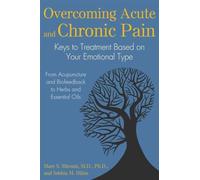 Overcoming Acute And Chronic Pain