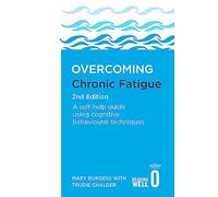 Overcoming Chronic Fatigue 2Nd Edition - [Livre en VO] Unknown (Auteur)